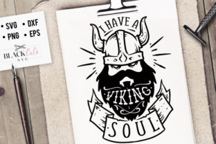 I Have a Viking Soul SVG