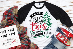 I Like Big Trees and I Cannot Lie SVG Review