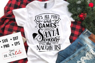 It’s All Fun and Games Until Santa SVG Review