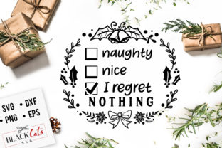 Naughty Nice I Regret Nothing SVG Review for Real Projects