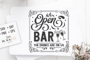 Open Bar - The Drinks Are on Us SVG: A Designer’s Real-World Take